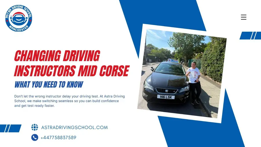 Changing Driving Instructors Mid-Course: What You Need to Know